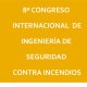 8º Congreso Internacional de Ingeniería de Seguridad Contra Incendios